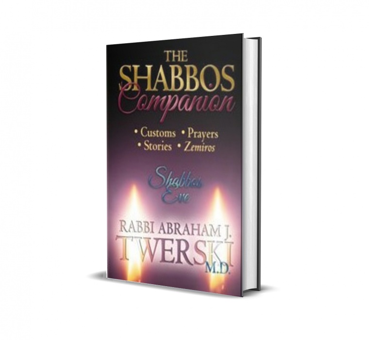 The Shabbos Companion: Customs, Prayers, Stories, Zemiros : Shabbos Eve